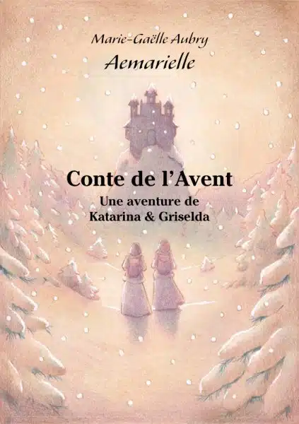 Couverture numérique du conte de l'avent, avec un paysage de neige où se détache un château sombre et deux silhouettes qui marchent dans sa direction.